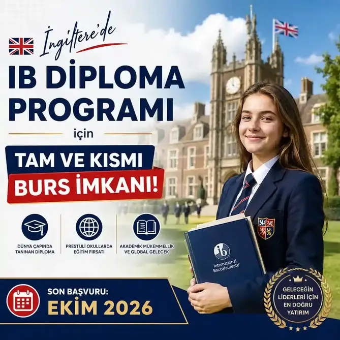  İngiltere'de IB diploma Programı için Tam ve Kısmı Burs imkanı!